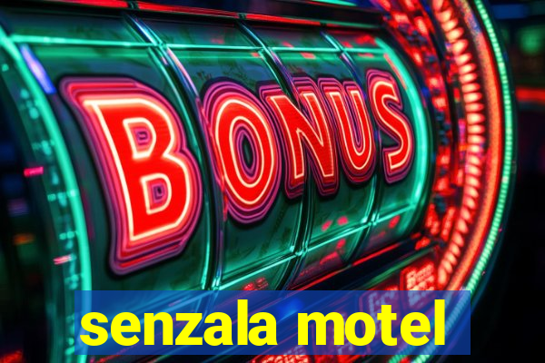 senzala motel